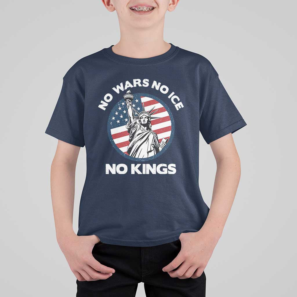No Kings No ICE No Wars T Shirt For Kid Statue of Liberty US Flag Anti War Freedom Activist