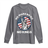No Kings No ICE No Wars Long Sleeve Shirt Statue of Liberty US Flag Anti War Freedom Activist