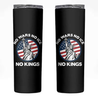 No Kings No ICE No Wars Skinny Tumbler Statue of Liberty US Flag Anti War Freedom Activist