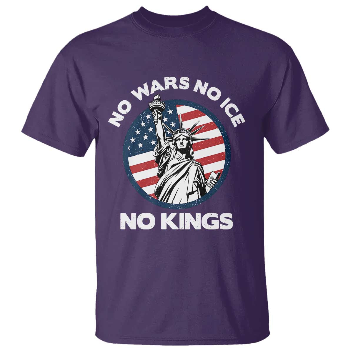 No Kings No ICE No Wars T Shirt Statue of Liberty US Flag Anti War Freedom Activist