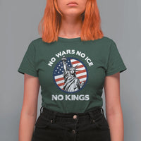 No Kings No ICE No Wars T Shirt For Women Statue of Liberty US Flag Anti War Freedom Activist