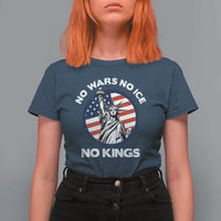 No Kings No ICE No Wars T Shirt For Women Statue of Liberty US Flag Anti War Freedom Activist