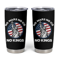 No Kings No ICE No Wars Tumbler Cup Statue of Liberty US Flag Anti War Freedom Activist