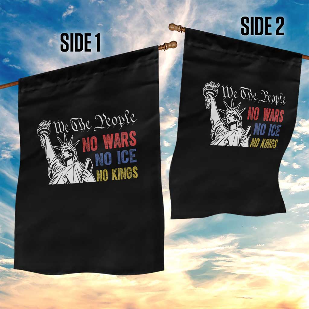 No Kings No ICE No Wars Garden Flag Statue of Liberty We The People Freedom