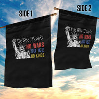 No Kings No ICE No Wars Garden Flag Statue of Liberty We The People Freedom