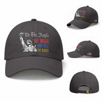 No Kings No ICE No Wars Baseball Cap Statue of Liberty We The People Freedom