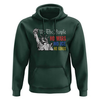 No Kings No ICE No Wars Hoodie Statue of Liberty We The People Freedom