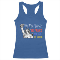 No Kings No ICE No Wars Racerback Tank Top Statue of Liberty We The People Freedom