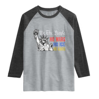 No Kings No ICE No Wars Raglan Shirt Statue of Liberty We The People Freedom