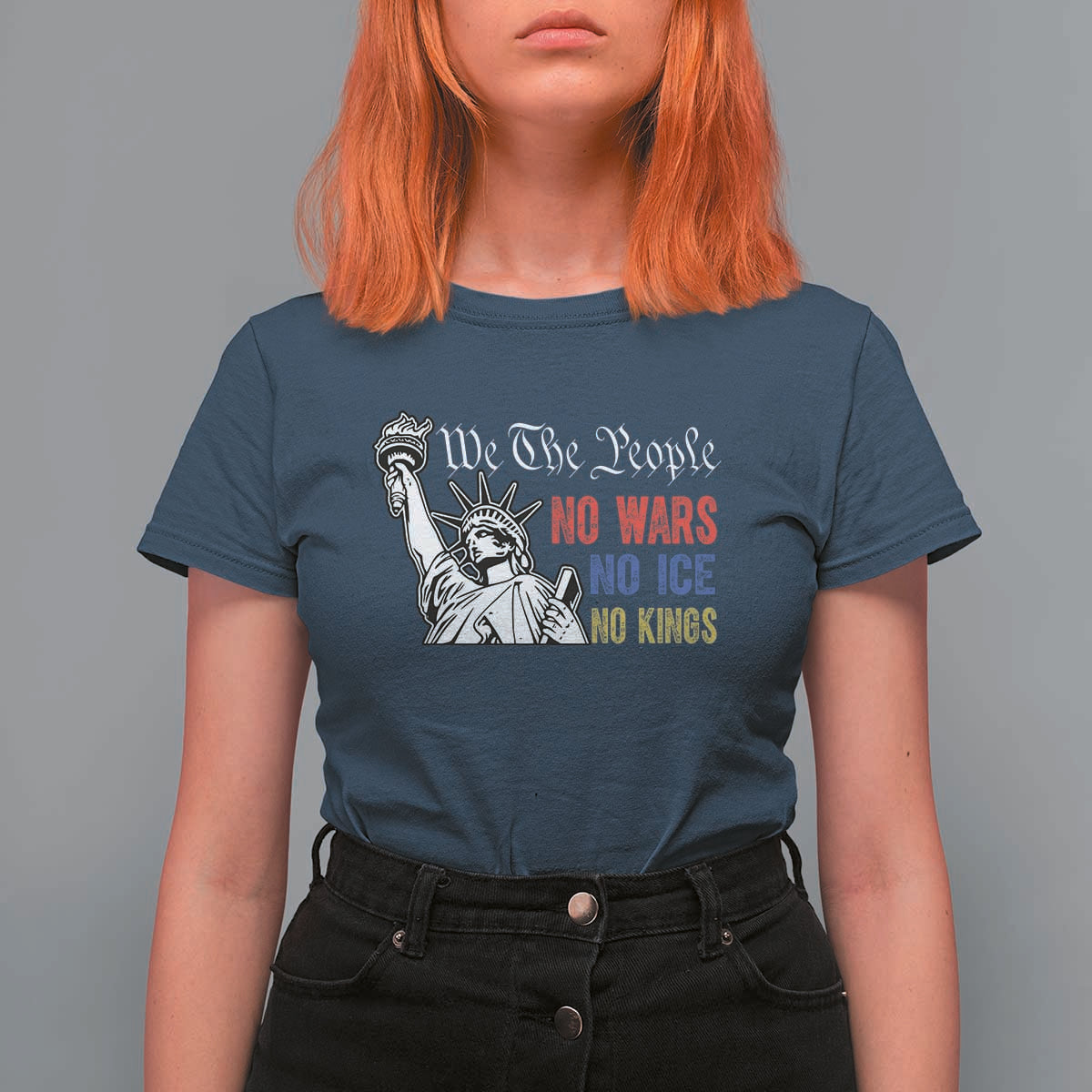 No Kings No ICE No Wars T Shirt For Women Statue of Liberty We The People Freedom
