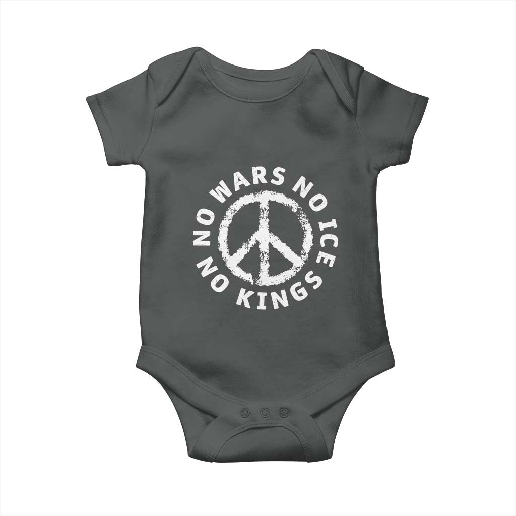 No Kings No ICE No Wars Baby Onesie Peace Sign Anti War Freedom Activist