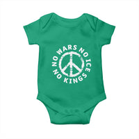 No Kings No ICE No Wars Baby Onesie Peace Sign Anti War Freedom Activist