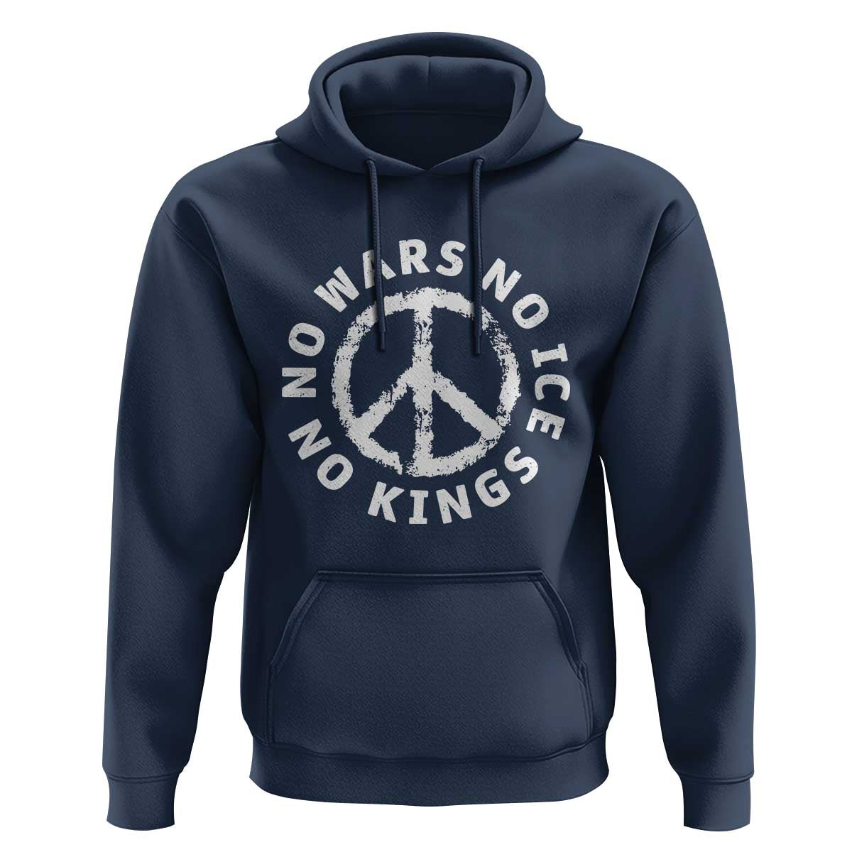 No Kings No ICE No Wars Hoodie Peace Sign Anti War Freedom Activist