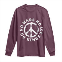 No Kings No ICE No Wars Long Sleeve Shirt Peace Sign Anti War Freedom Activist