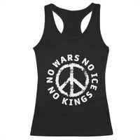 No Kings No ICE No Wars Racerback Tank Top Peace Sign Anti War Freedom Activist