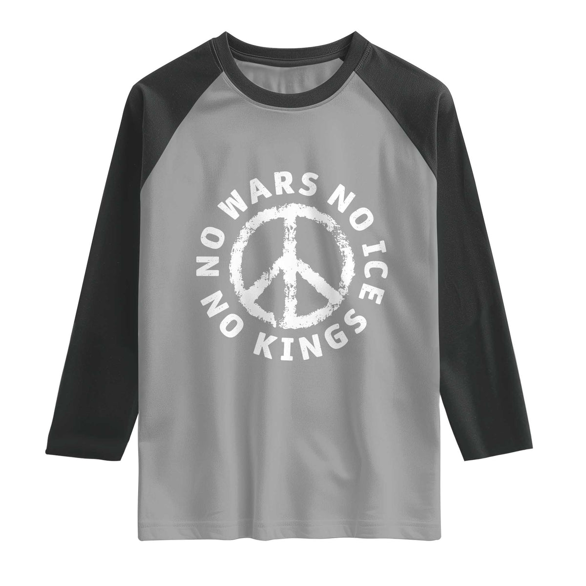 No Kings No ICE No Wars Raglan Shirt Peace Sign Anti War Freedom Activist