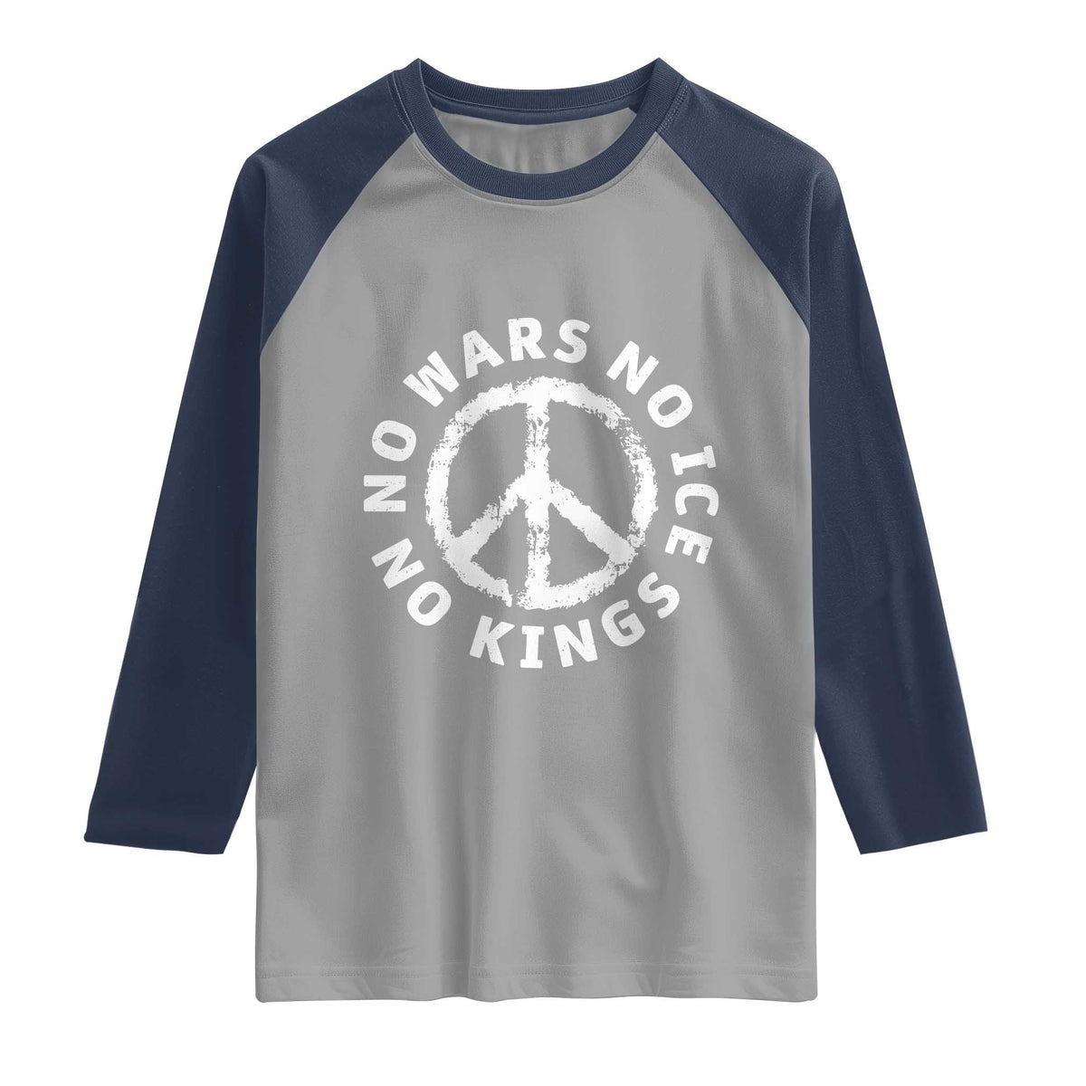 No Kings No ICE No Wars Raglan Shirt Peace Sign Anti War Freedom Activist