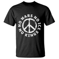 No Kings No ICE No Wars T Shirt Peace Sign Anti War Freedom Activist