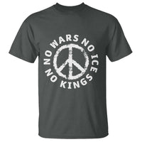 No Kings No ICE No Wars T Shirt Peace Sign Anti War Freedom Activist