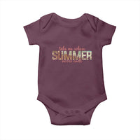 Take Me Where Summer Never Ends Baby Onesie Summer Beach Vacation
