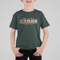 Take Me Where Summer Never Ends T Shirt For Kid Summer Beach Vacation
