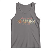 Take Me Where Summer Never Ends Tank Top Summer Beach Vacation