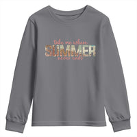 Take Me Where Summer Never Ends Youth Sweatshirt Summer Beach Vacation