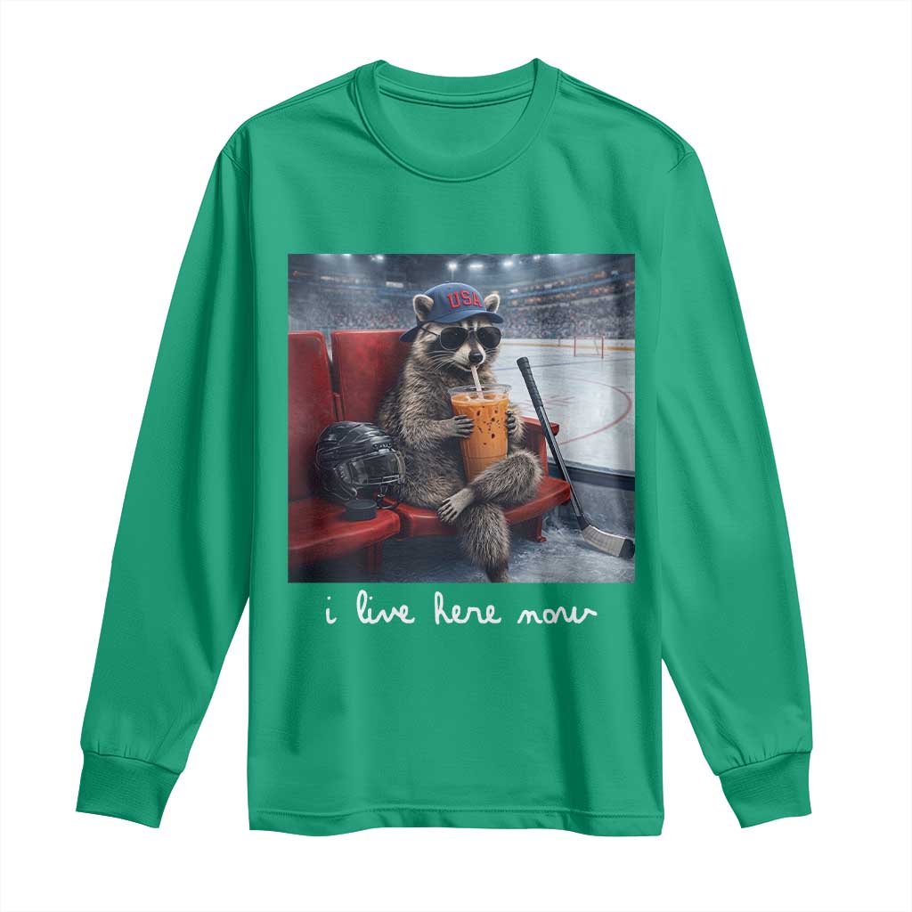 Hockey Mom Raccoon Iced Coffee Long Sleeve Shirt I Live Here Now