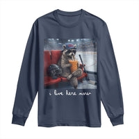 Hockey Mom Raccoon Iced Coffee Long Sleeve Shirt I Live Here Now