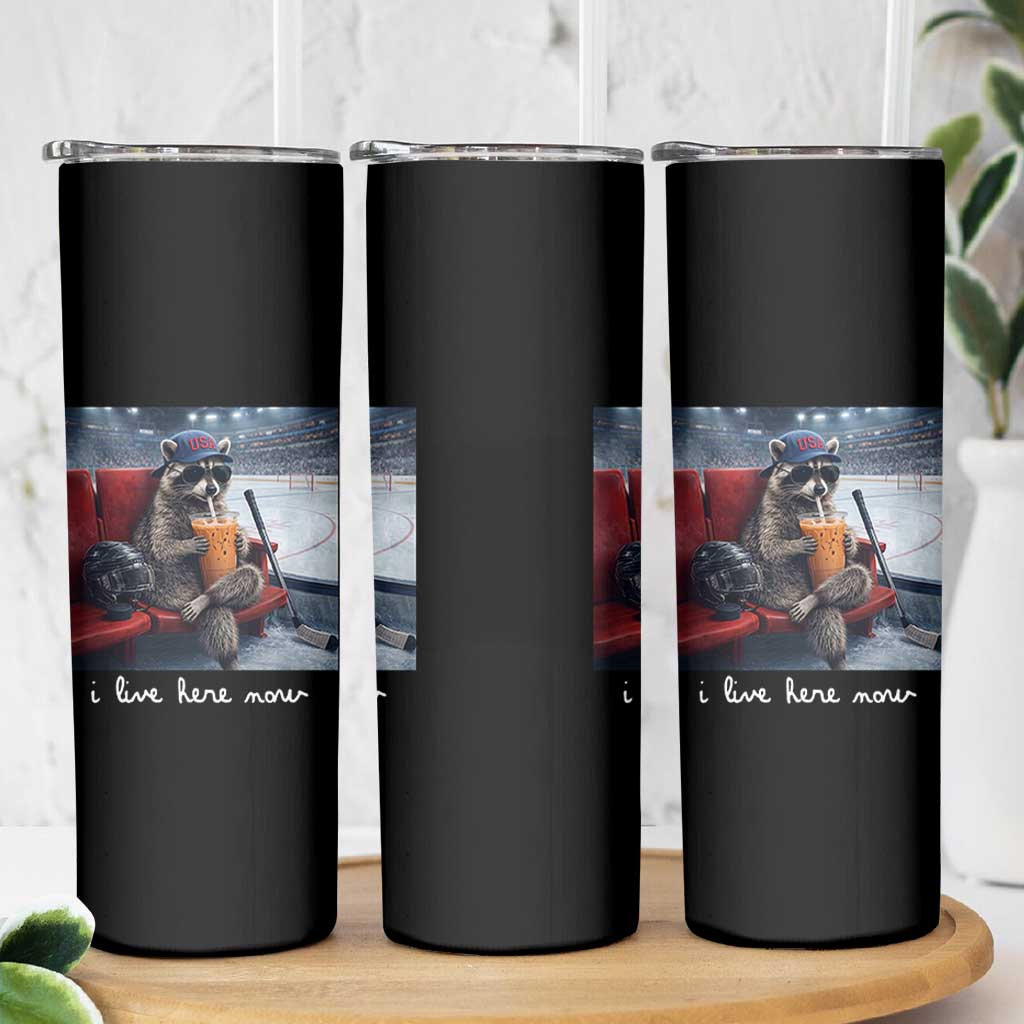 Hockey Mom Raccoon Iced Coffee Skinny Tumbler I Live Here Now