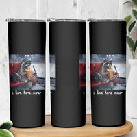 Hockey Mom Raccoon Iced Coffee Skinny Tumbler I Live Here Now
