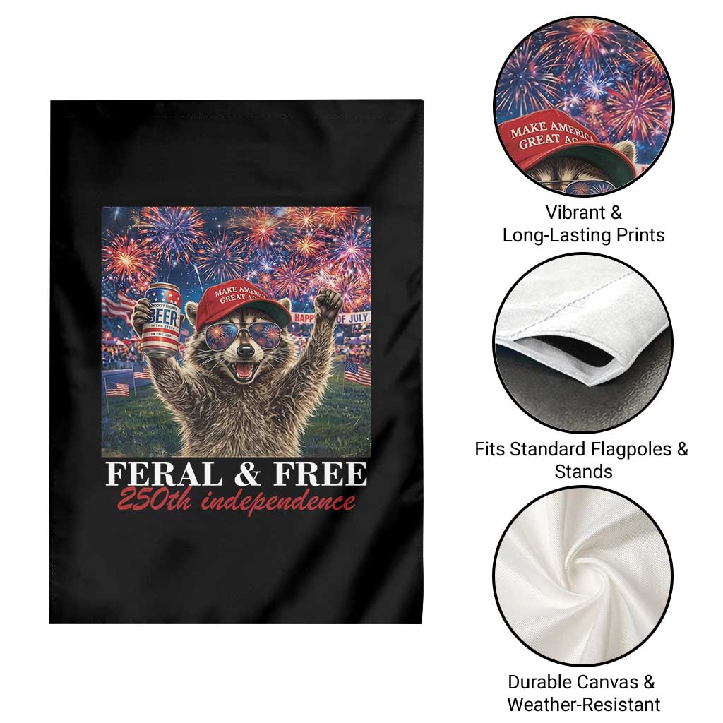 USA 250 Years Freedom Garden Flag Feral and Free Funny Raccoon Driking Beer 4th of July