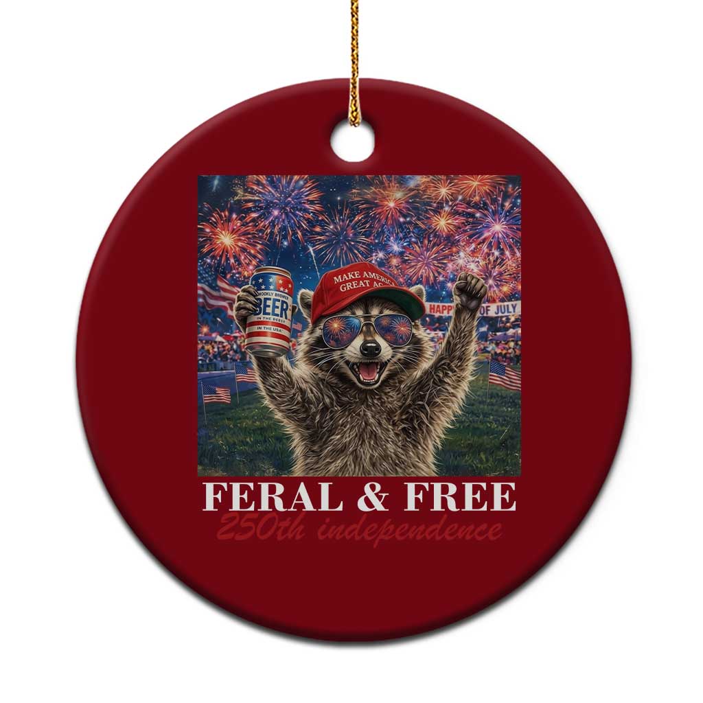 USA 250 Years Freedom Ceramic Ornament Feral and Free Funny Raccoon Driking Beer 4th of July