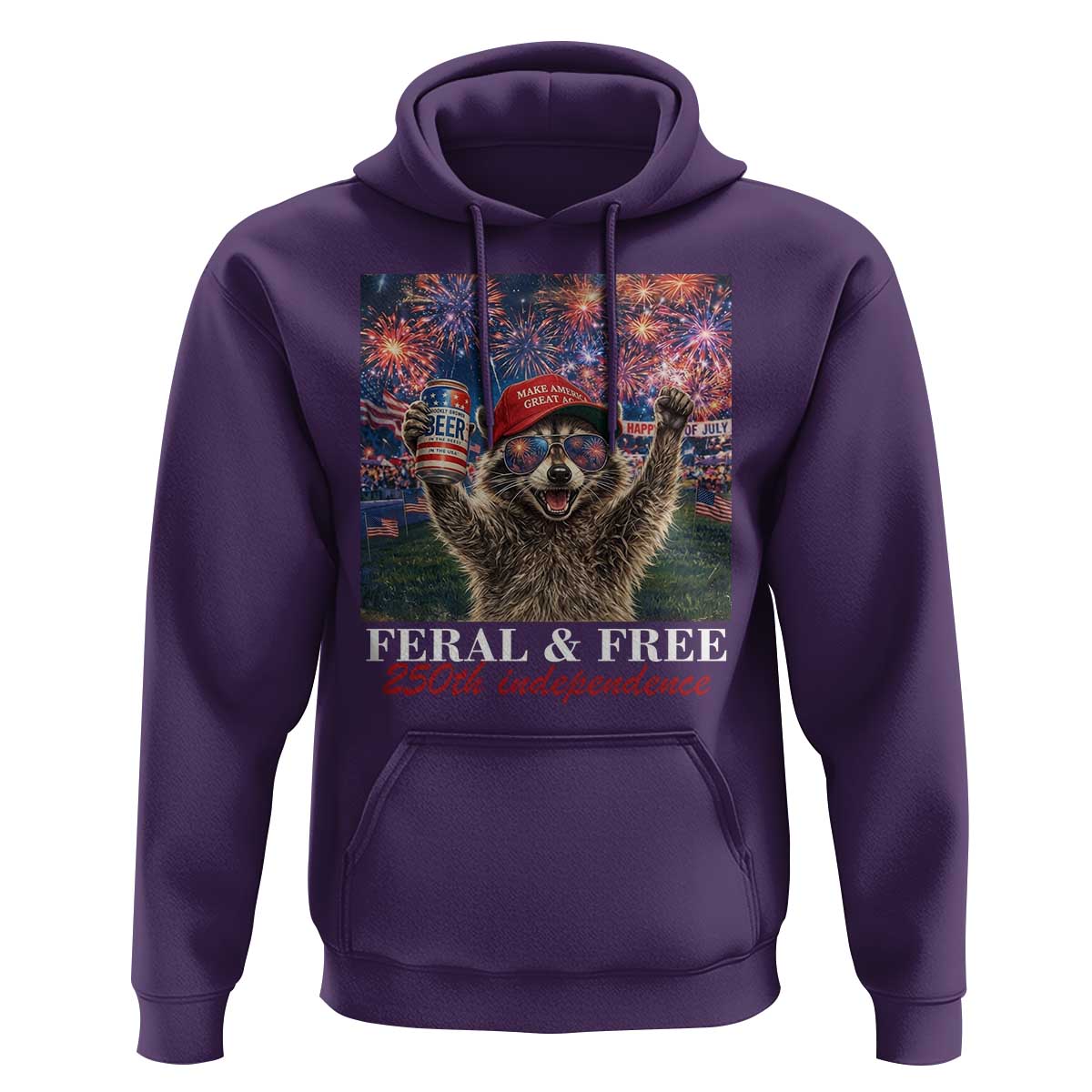 USA 250 Years Freedom Hoodie Feral and Free Funny Raccoon Driking Beer 4th of July