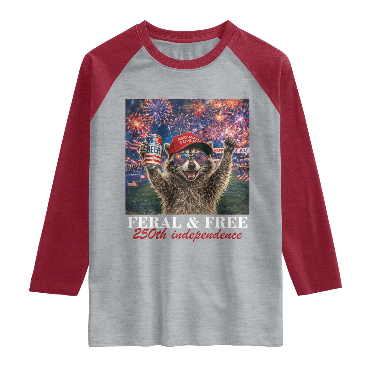 USA 250 Years Freedom Raglan Shirt Feral and Free Funny Raccoon Driking Beer 4th of July
