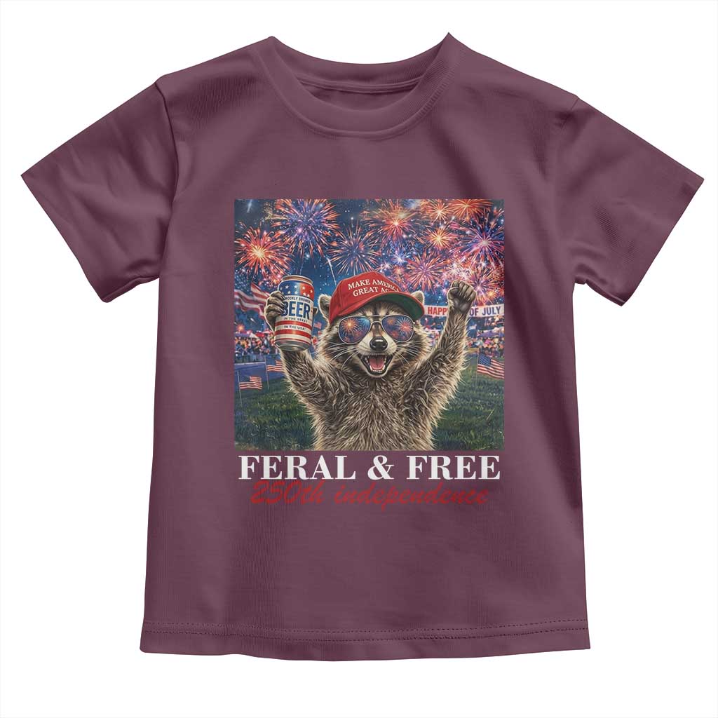 USA 250 Years Freedom Toddler T Shirt Feral and Free Funny Raccoon Driking Beer 4th of July