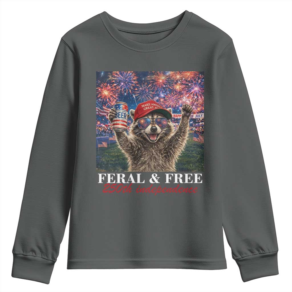 USA 250 Years Freedom Youth Sweatshirt Feral and Free Funny Raccoon Driking Beer 4th of July