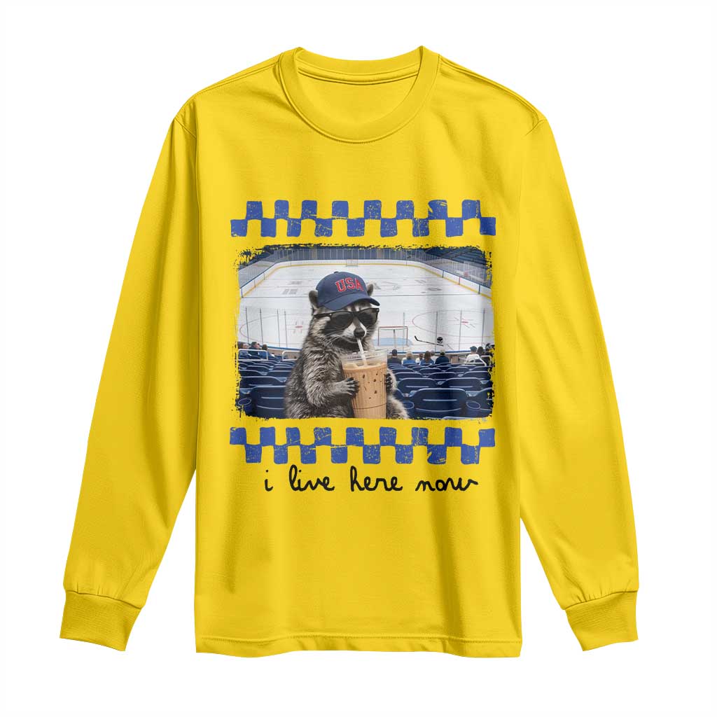 Hockey Mom Raccoon Iced Coffee Long Sleeve Shirt I Live Here Now