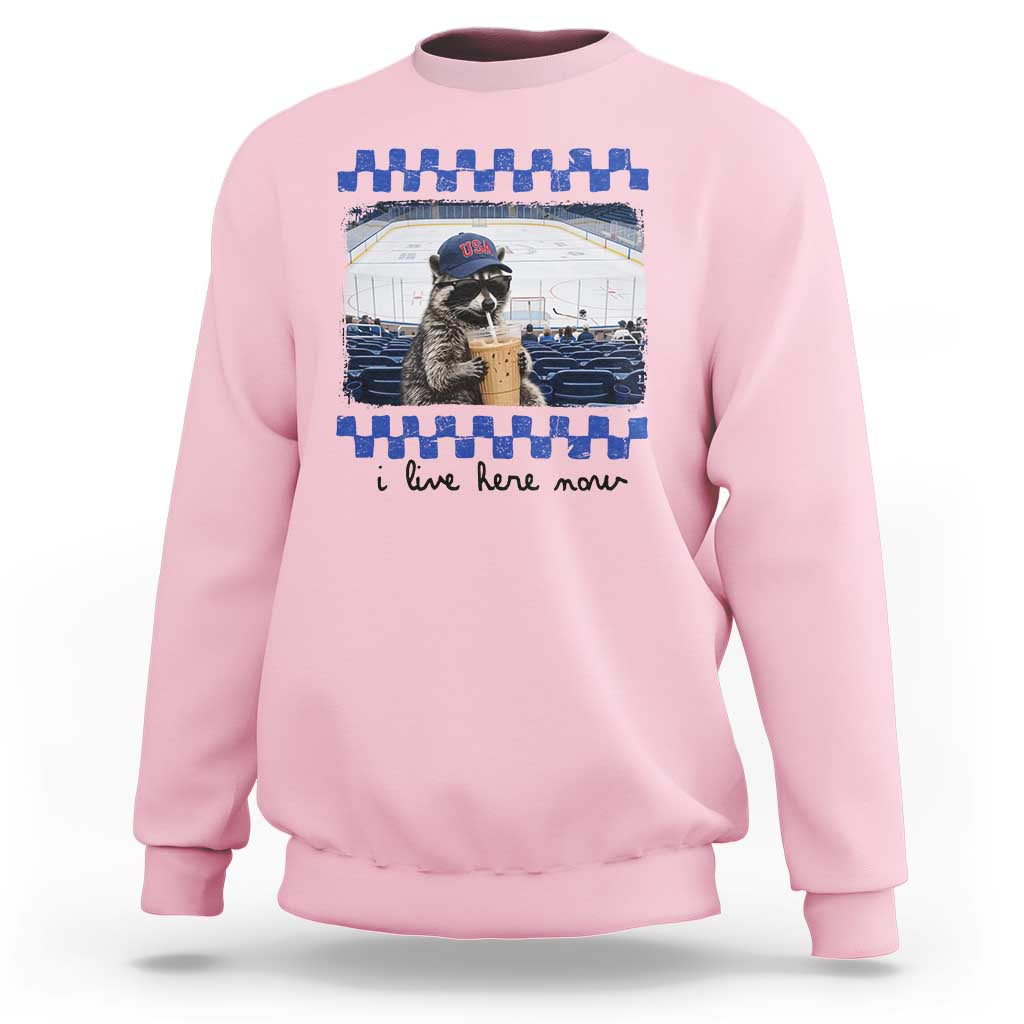 Hockey Mom Raccoon Iced Coffee Sweatshirt I Live Here Now