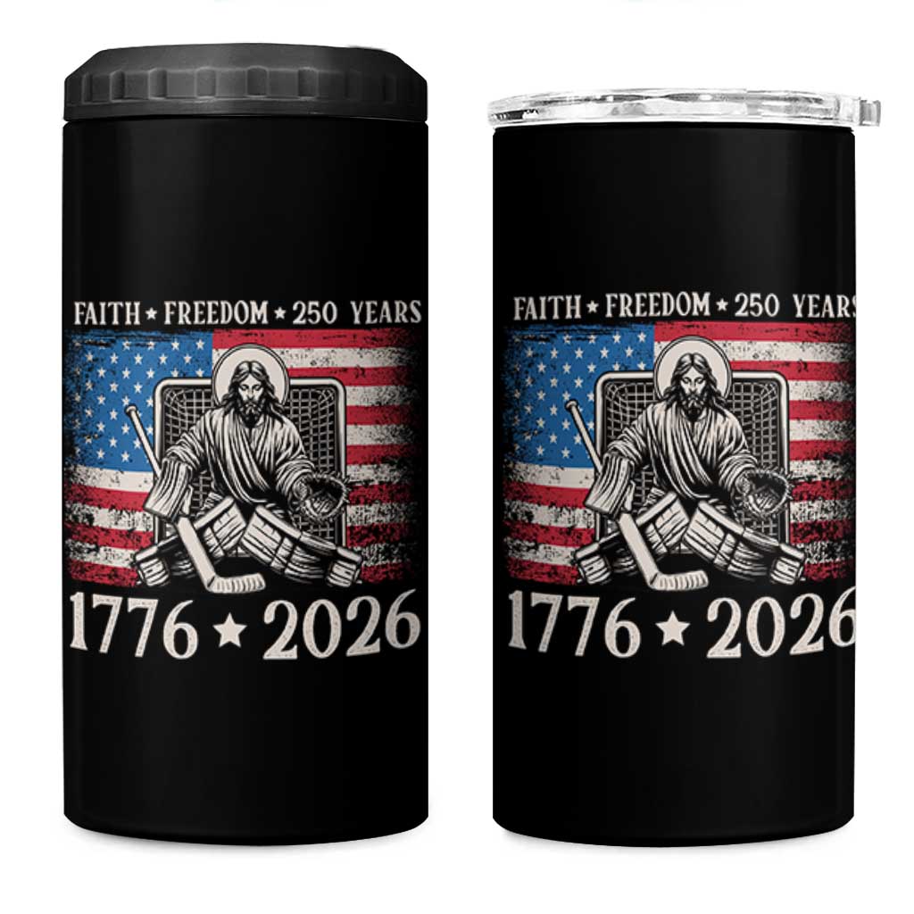 250 Years Faith and Freedom Christian 4 in 1 Can Cooler Tumbler Jesus Hockey Player 4th of July American Flag