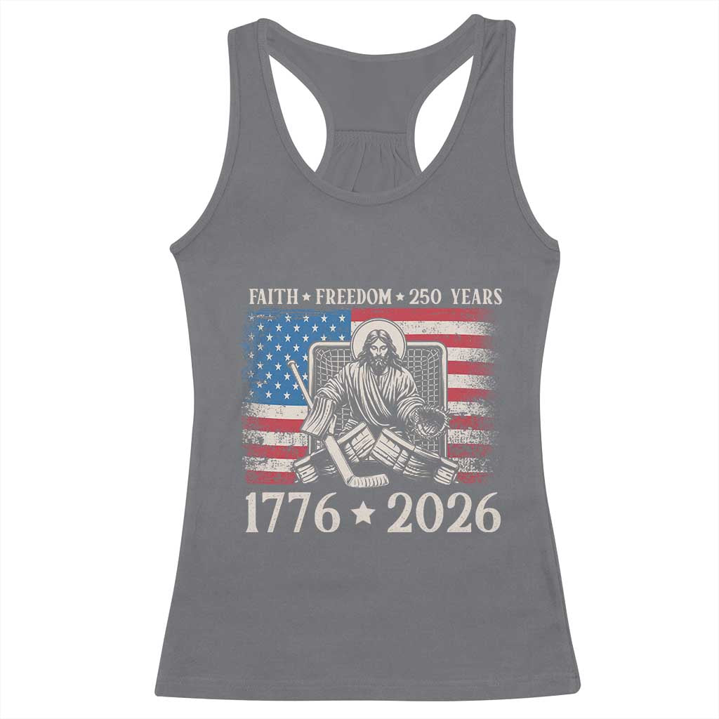250 Years Faith and Freedom Christian Racerback Tank Top Jesus Hockey Player 4th of July American Flag