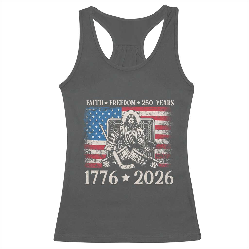 250 Years Faith and Freedom Christian Racerback Tank Top Jesus Hockey Player 4th of July American Flag