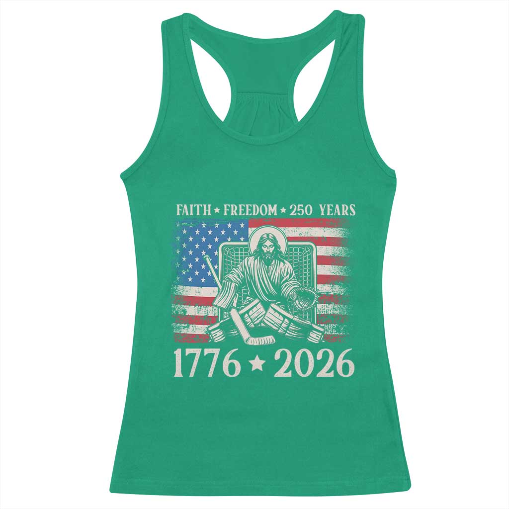 250 Years Faith and Freedom Christian Racerback Tank Top Jesus Hockey Player 4th of July American Flag