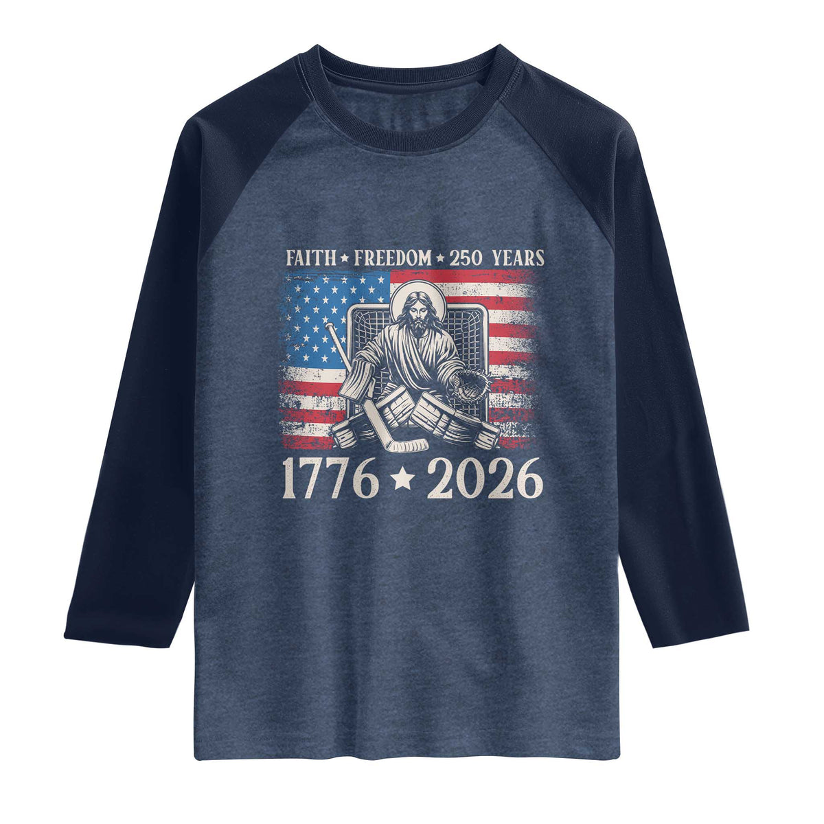 250 Years Faith and Freedom Christian Raglan Shirt Jesus Hockey Player 4th of July American Flag