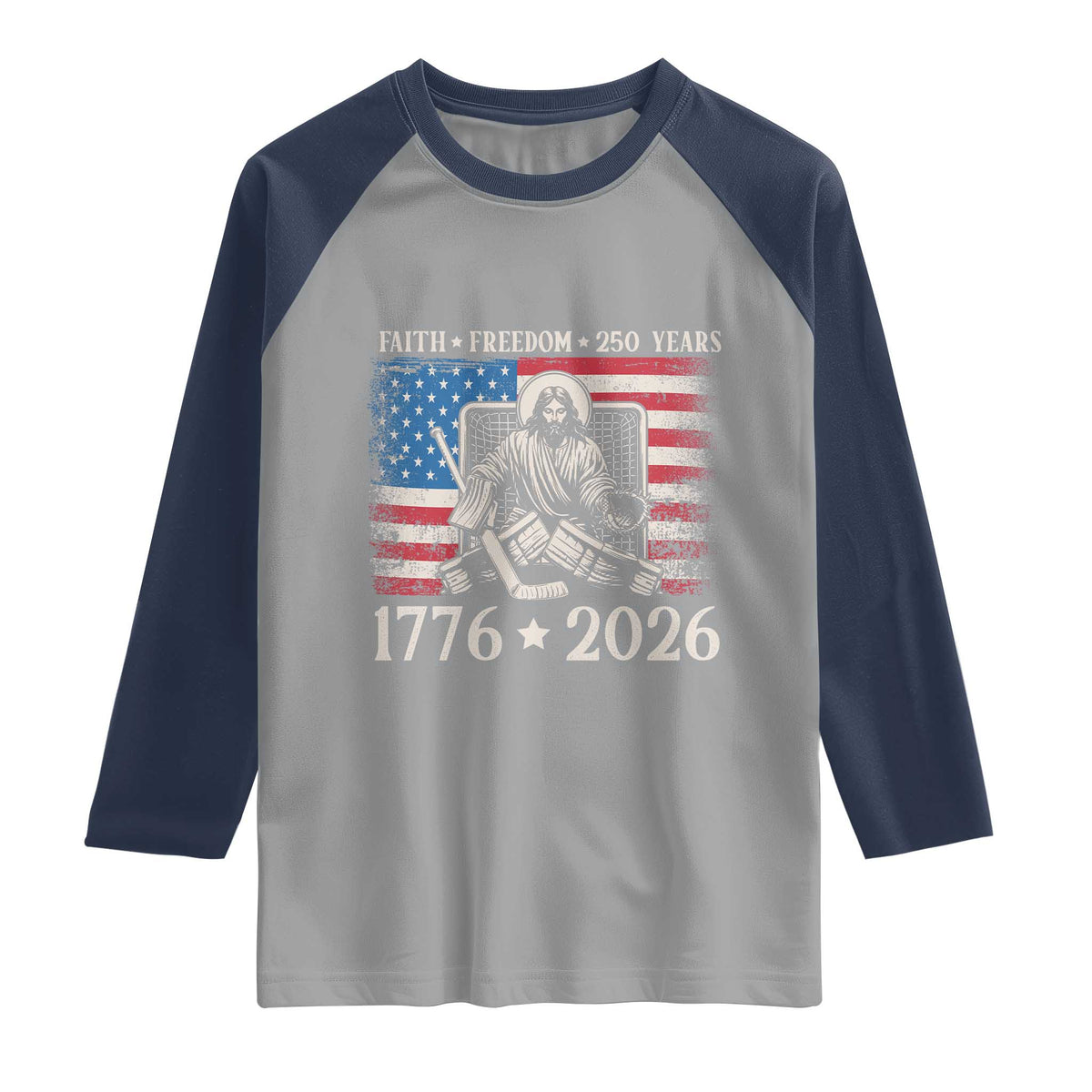 250 Years Faith and Freedom Christian Raglan Shirt Jesus Hockey Player 4th of July American Flag