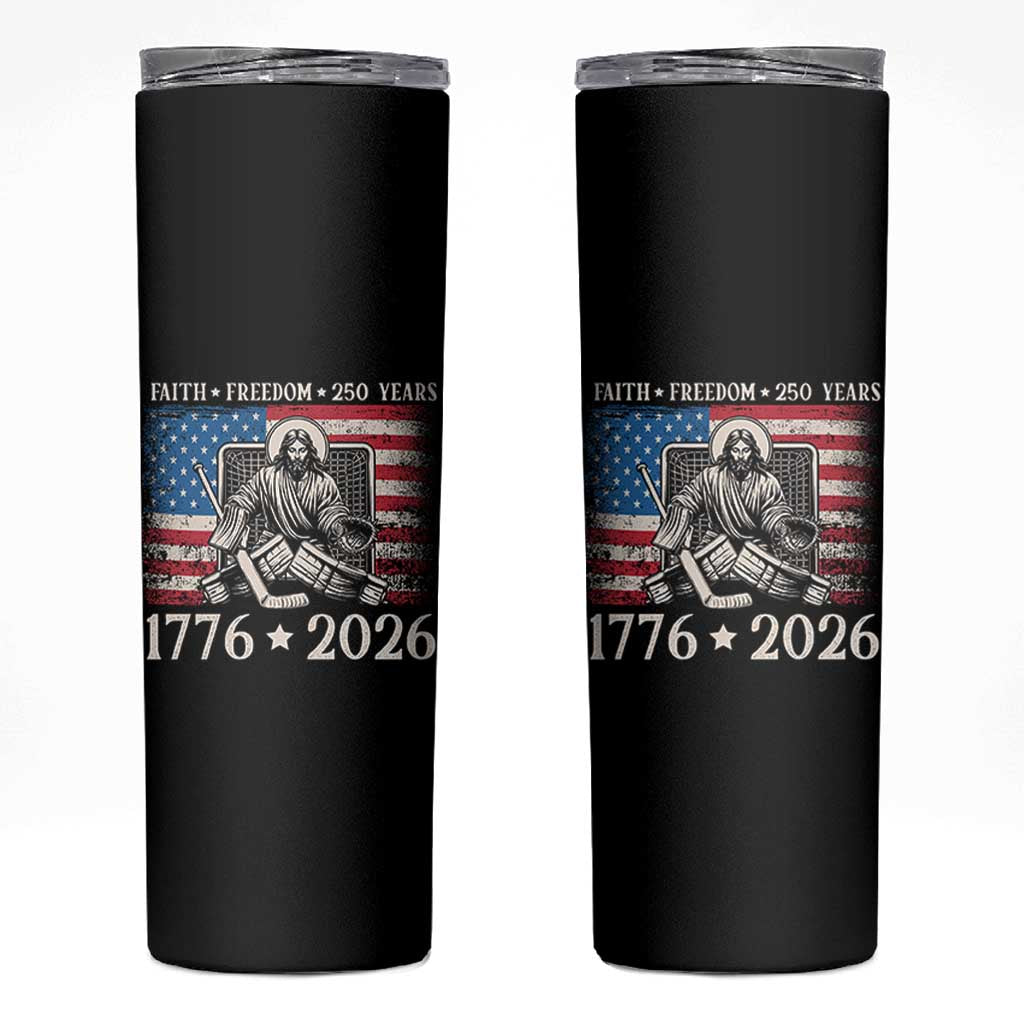 250 Years Faith and Freedom Christian Skinny Tumbler Jesus Hockey Player 4th of July American Flag