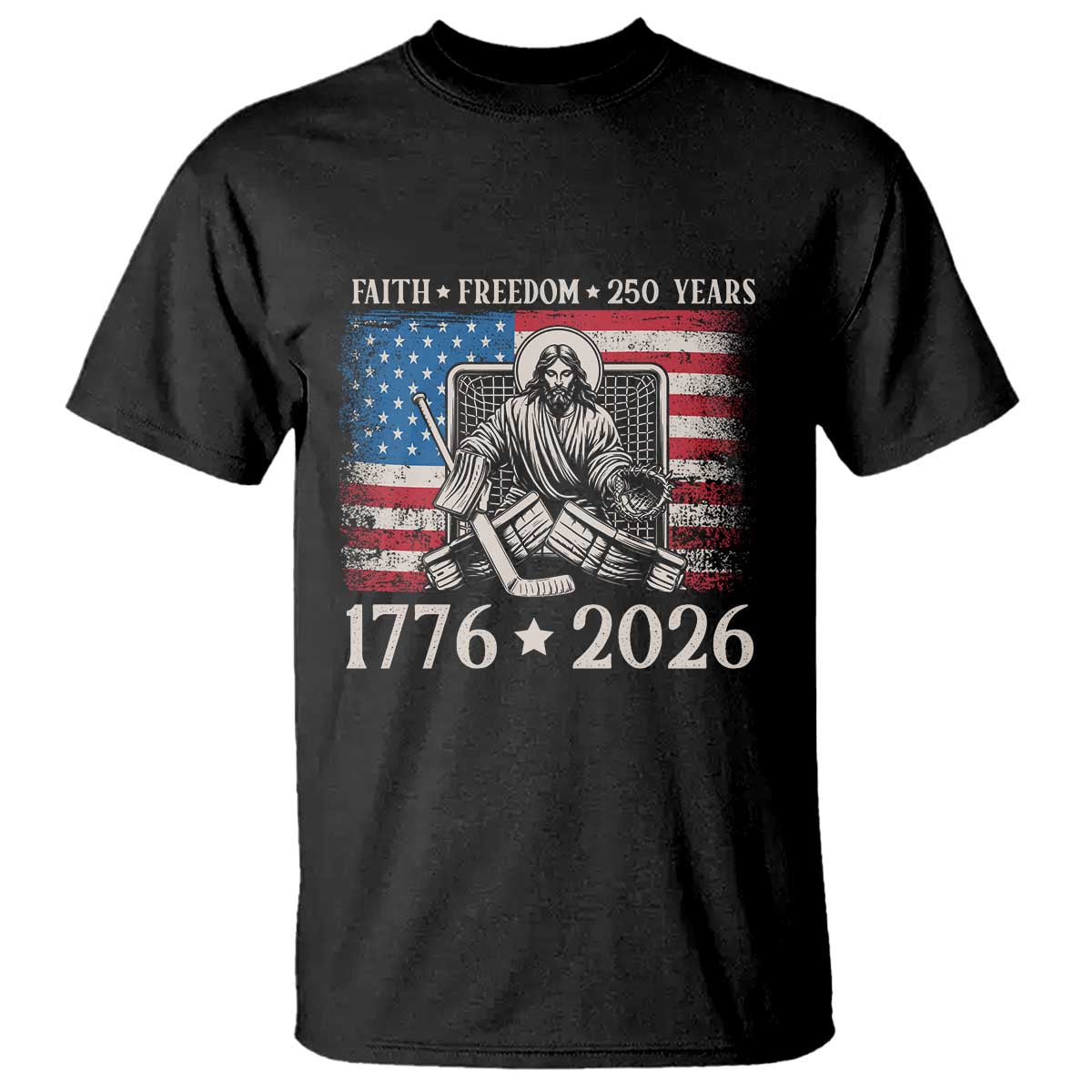 250 Years Faith and Freedom Christian T Shirt Jesus Hockey Player 4th of July American Flag