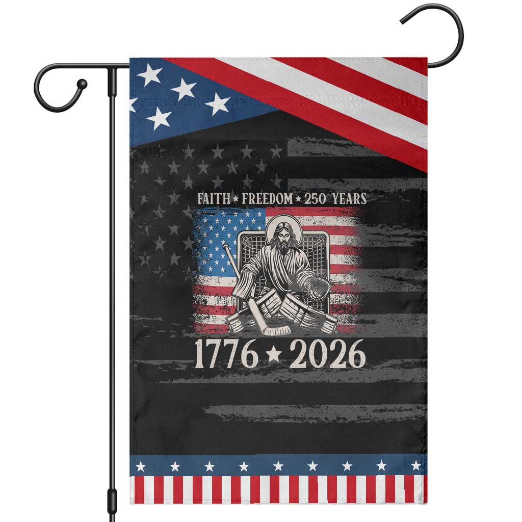 250 Years Faith and Freedom Christian Patriotic Garden Flag Jesus Hockey Player 4th of July American Flag