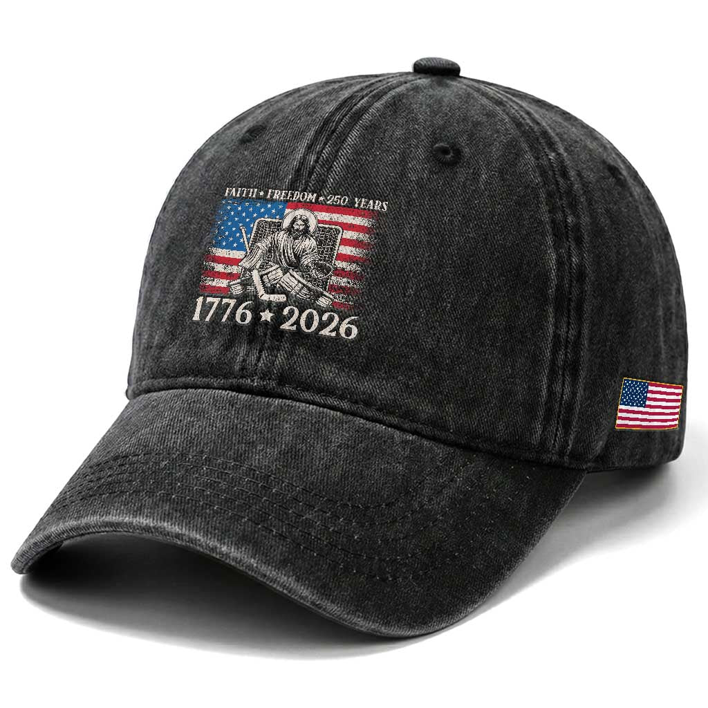 250 Years Faith and Freedom Christian Washed Cotton Baseball Cap Jesus Hockey Player 4th of July American Flag
