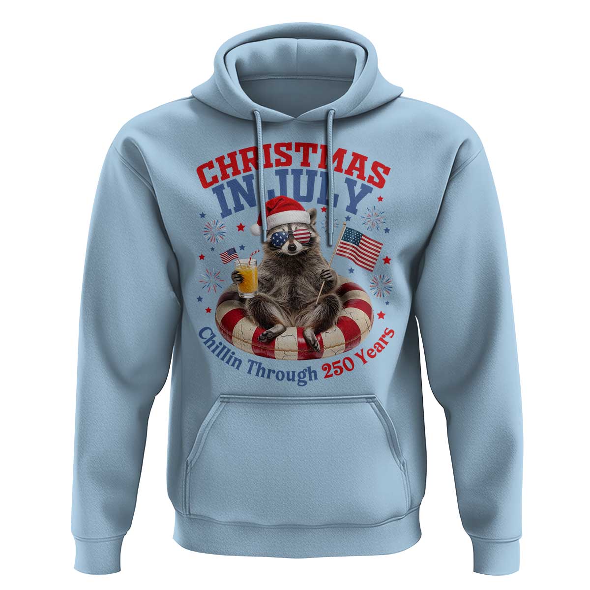 Raccoon 250th Anniversary Hoodie Christmas in July